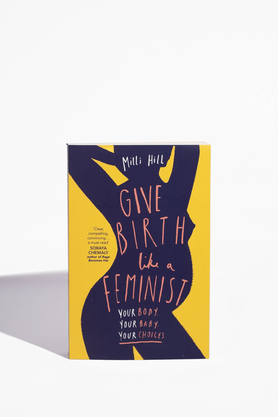 Give Birth Like A Feminist