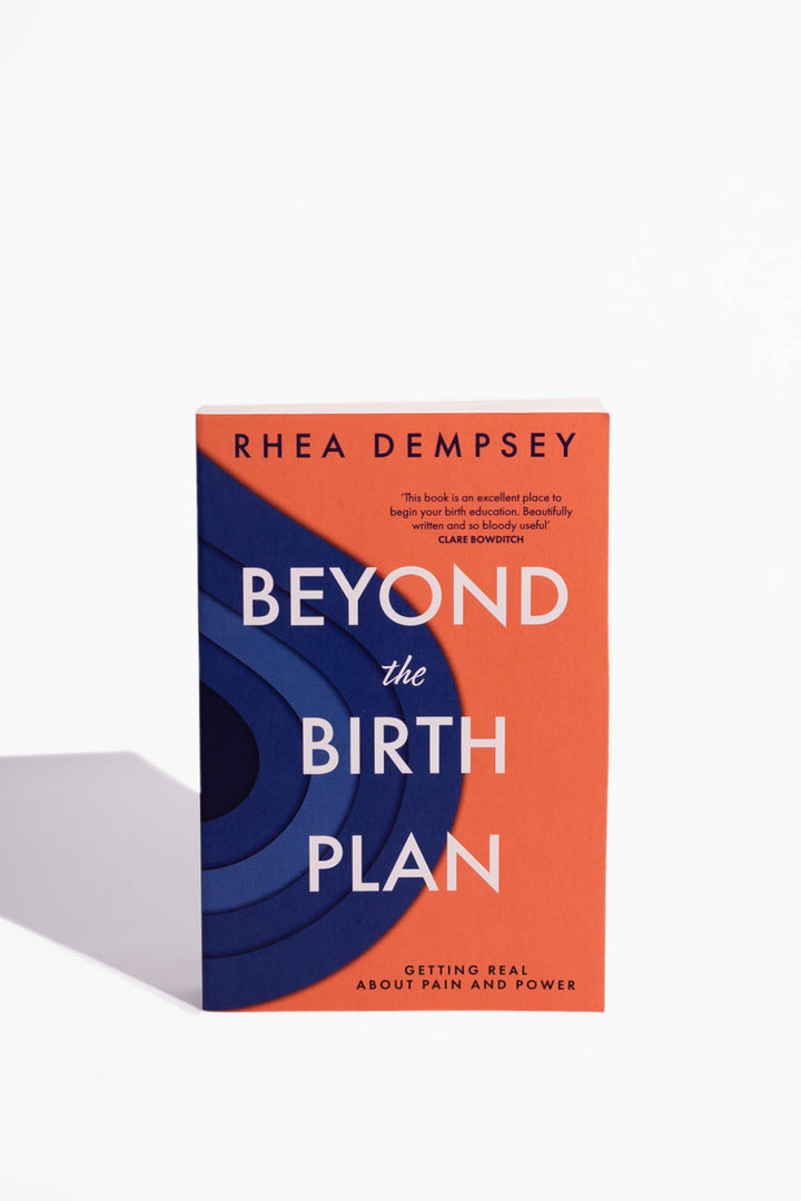 Beyond The Birth Plan